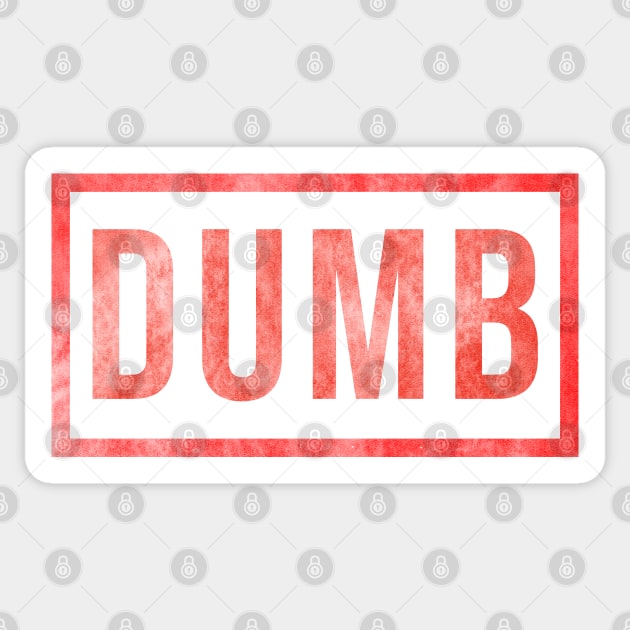 Dumb Dumb Sticker by Signal Fan Lab